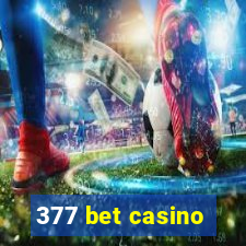 377 bet casino